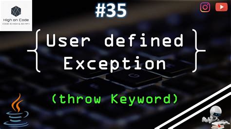 User Defined Exception In Java Using Throw