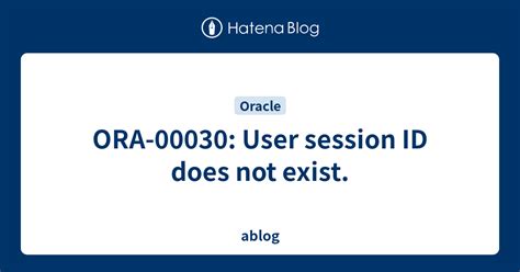user session id does not exist