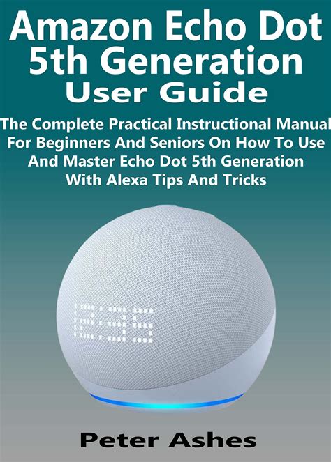 Echo Dot 5th Generation Instruction Manual Setup Guide