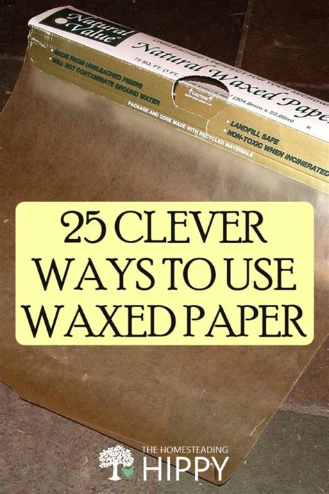 Uses For Waxed Paper