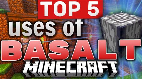 Uses Of Basalt In Minecraft