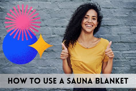 Using A Sauna Blanket