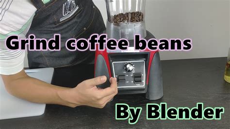 Using Blender To Grind Coffee Beans