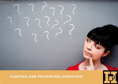 Using Campden Tablets To Stop Fermentation