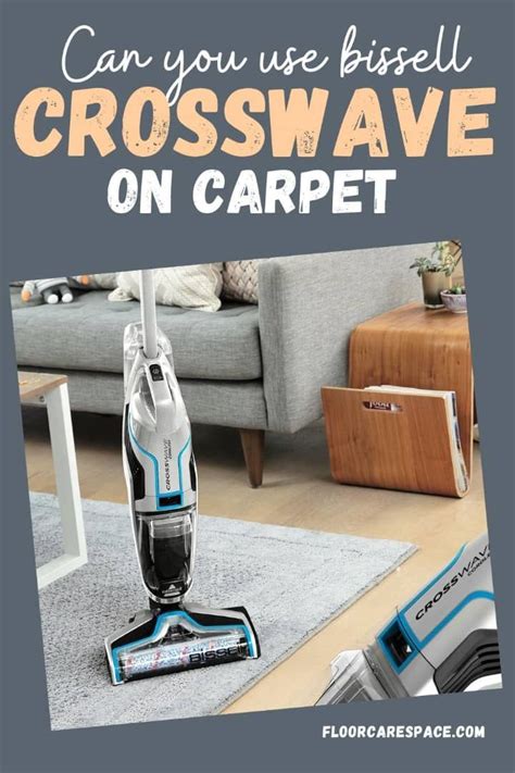 Using Crosswave On Carpet