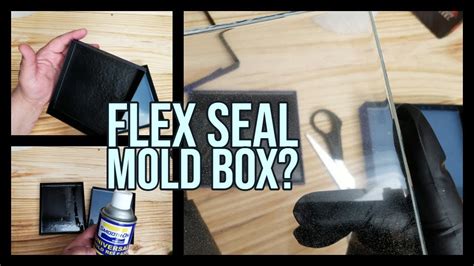 Using Flex Seal To Make A Mold
