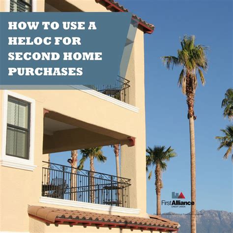 using heloc for second home