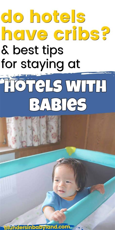 Using Hotel Cribs