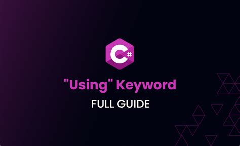 Using Keyword In C# Example