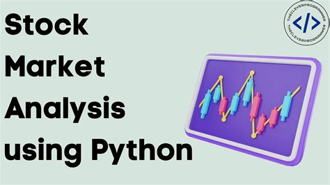 using python for stock analysis