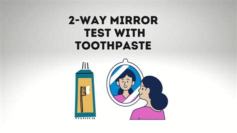 Using Toothpaste To Check Double Sided Mirror