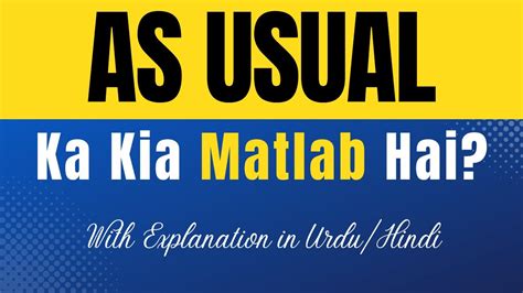 usual meaning in urdu with example