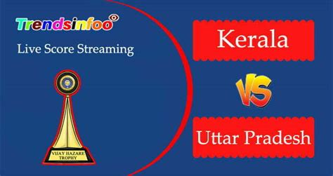 uttar pradesh vs kerala live