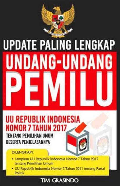 uu pemilu nomor 7 tahun 2017