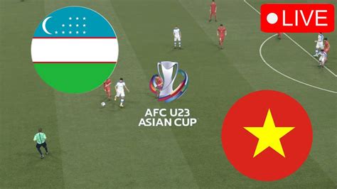 uzbekistan u-23 vs vietnam u-23