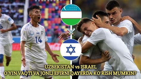 uzbekistan u20 vs israel u20 live stream