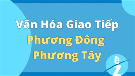 văn hóa giao tiếp phương đông