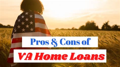 va home loan advantages disadvantages