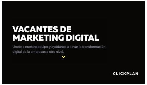 TABLÓN DE ANUNCIOS - Puestos Vacantes - Marketing Digital, Oferta de