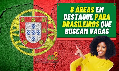 vagas portugal para brasileiros