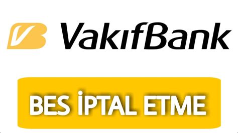 vakıf emeklilik bes iptal