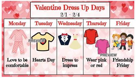 Valentine Dress Up Days