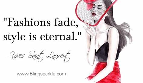 Love for Fashion Quotes St. Valentine’s Day Self Love Quotes Love