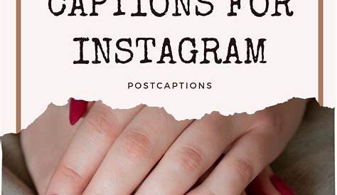 Valentine Nails Caption 90 Best s For Instagram In 2022 Manicure Instagram