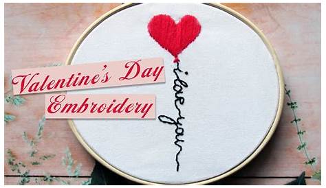 Valentine's Day Embroidery Hoop Art Simple Embroidery Tutorial