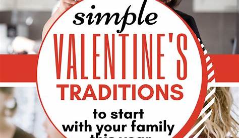 Valentine's Day Family Traditions 5 Valentine’s To Start With Your Kids Sunshine