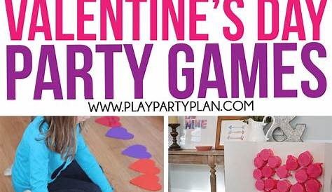 35 Fun Valentine's Day Games Everyone Will Love Play Party Plan