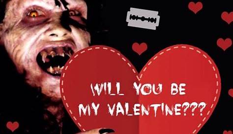 Valentine's Day Horror Valentines Cards!! ️🔪⚰️ ️ Valentine Cards Valentines