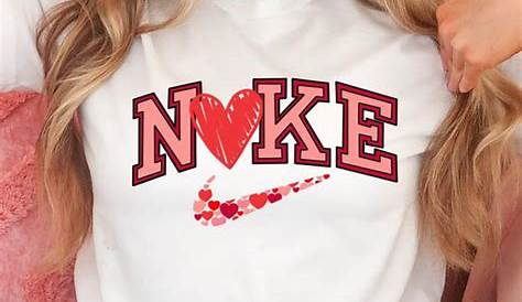 Valentine's Day Nike Shirt
