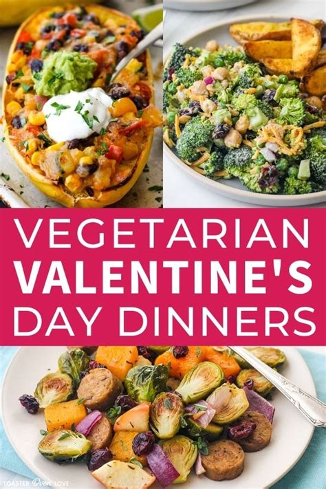 Valentines Dinner Ideas Vegetarian Vegetarian Foody's