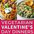 valentine's dinner ideas vegetarian