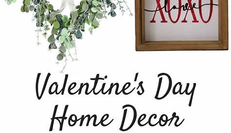 Valentines Day Decor At Joanns Valentine Snack Ideas For Classroom Valentine Simple