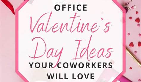 Valentines Day Ideas For The Office 20+ Popular Decorations SWEETYHOMEE