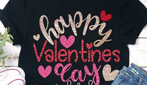 Valentines Day T Shirt Svg Happy Valentine’s shirt Valentine’s Art Artvinatee