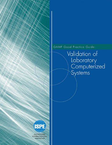 Validation Of Laboratory Computerized Systems