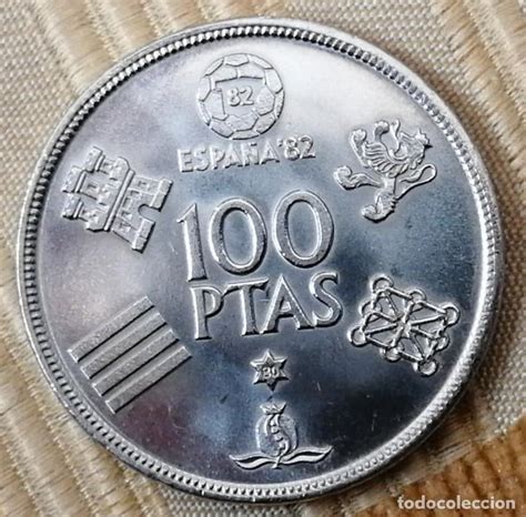 valor moneda 100 pesetas mundial 82