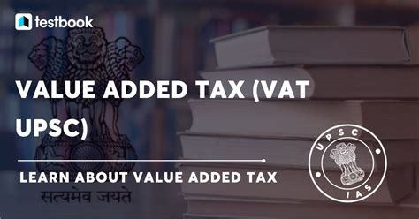 value added tax upsc