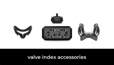 Top Valve Index Accessories Make the Most of the Premium VR Headset Virtual Reality Times