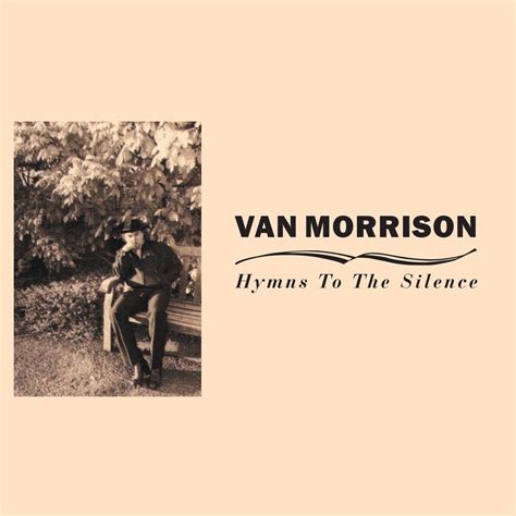 van morrison hymns to the silence youtube