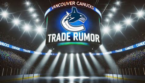 vancouver canucks trade rumors