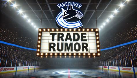 vancouver canucks trade rumours
