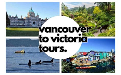 vancouver day tours victoria