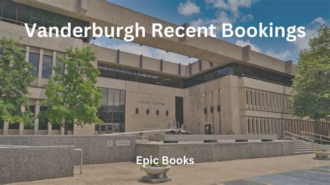 vanderburgh most recent booking