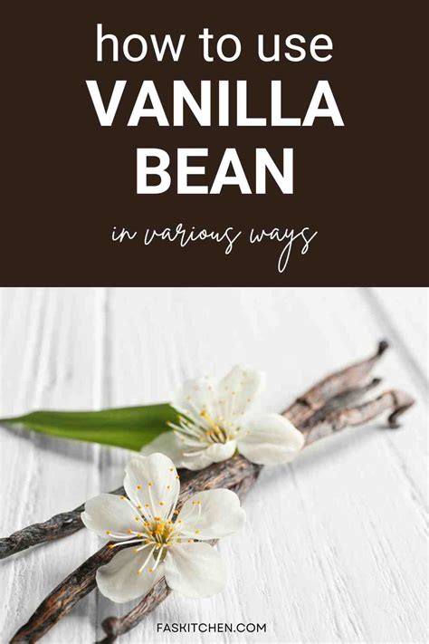 Vanilla Bean Uses