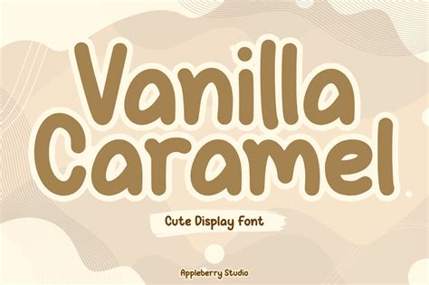 vanilla caramel font