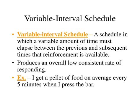 variable interval schedule psychology definition example